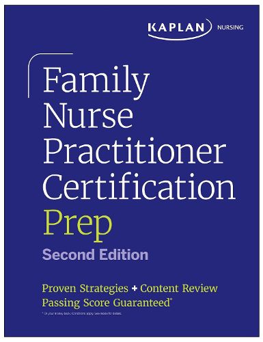 Cover image for Family Nurse Practitioner Certification Prep with Case-Based Review and Diagnostic Practice for the AANP and ANCC Exams (Kaplan Test Prep)