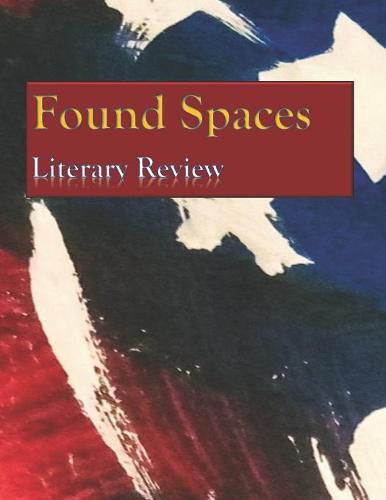 Cover image for Found Spaces Literary Review: Volume 1 American Crisis