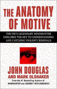 Cover image for The Anatomy of Motive