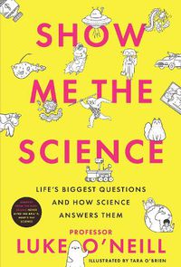 Cover image for Show Me the Science