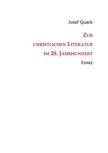 Cover image for Zur Christlichen Literatur Im 20. Jahrhundert