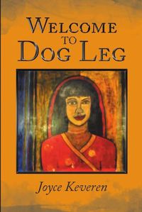 Cover image for Welcome to Dog Leg