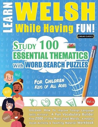 Cover image for Learn Welsh While Having Fun! - For Children