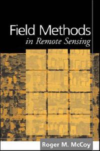 Cover image for Field Methods in Remote Sensing