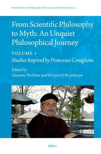 Cover image for From Scientific Philosophy to Myth: An Unquiet Philosophical Journey