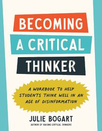 Cover image for Becoming a Critical Thinker