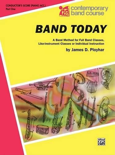 Cover image for Band Today, Part 1: Conductor (Piano Acc.)