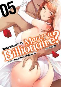 Cover image for Who Wants to Marry a Billionaire? Vol. 5