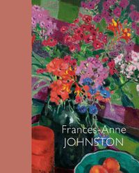 Cover image for Frances-Anne Johnston: Art and Life