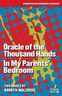 Cover image for Oracle of the Thousand Hands / In My Parents' Bedroom