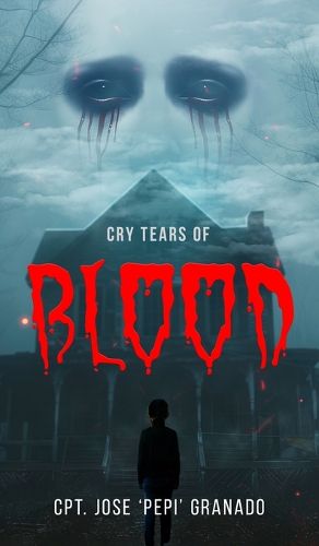 Cover image for Cry Tears of Blood