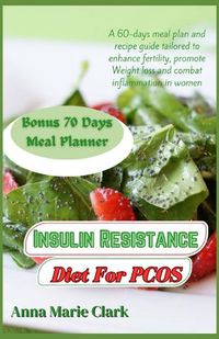 Cover image for Insulin Resistance Diet For PCOS