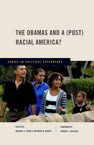 Cover image for The Obamas and a (Post) Racial America?