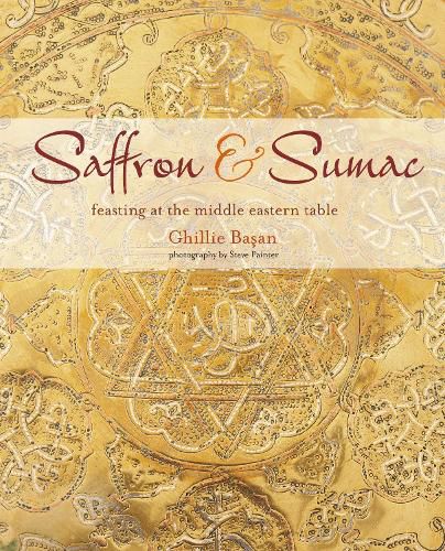 Cover image for Saffron & Sumac: Feasting at the Middle Eastern Table