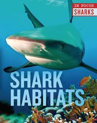 Cover image for Shark Habitats