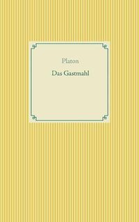 Cover image for Das Gastmahl