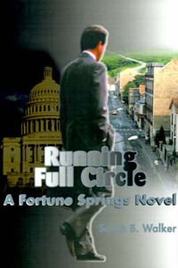Cover image for Running Full Circle: A Fortune Springs Novel
