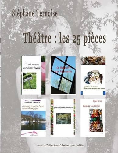 Theatre: les 25 pieces