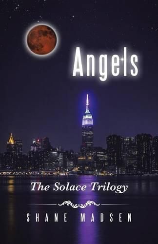 Cover image for Angels: The Solace Trilogy