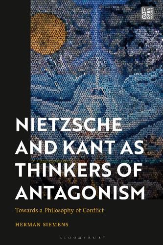 Cover image for Nietzsche and Kant as Thinkers of Antagonism