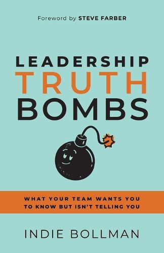 Cover image for Leadership Truth Bombs
