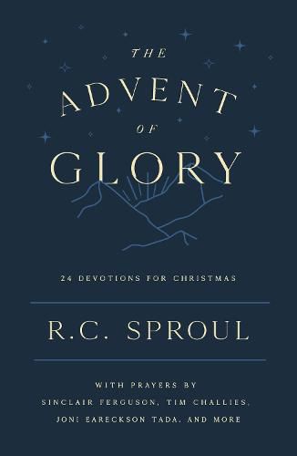 The Advent of Glory