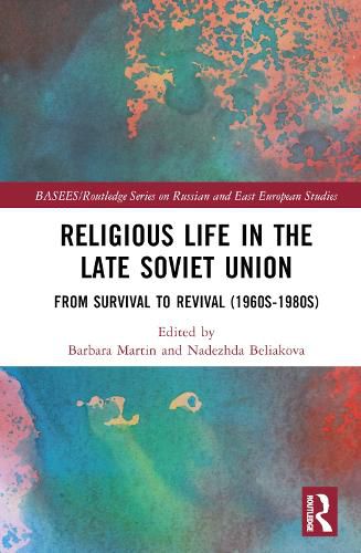 Cover image for Religious Life in the Late Soviet Union