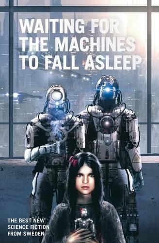 Cover image for Waiting for the Machines to Fall Asleep