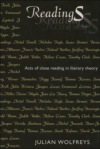 Cover image for Readings: Acts of Close Reading in Literary Theory