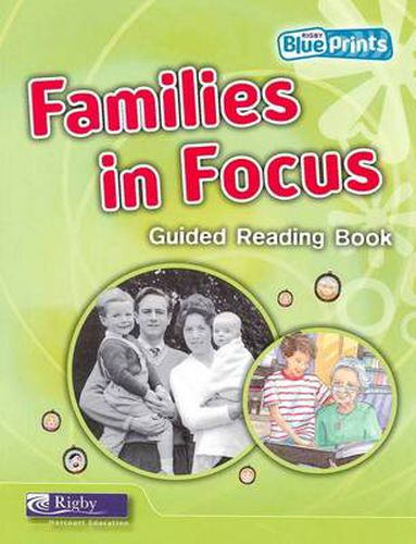 Cover image for Blueprints Middle Primary A Unit 1: Families in Focus Guided Reading Book