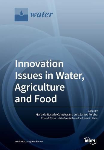 Cover image for Innovation Issues in Water, Agriculture and Food