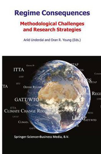 Regime Consequences: Methodological Challenges and Research Strategies