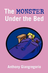 Cover image for The Monster Under The Bed