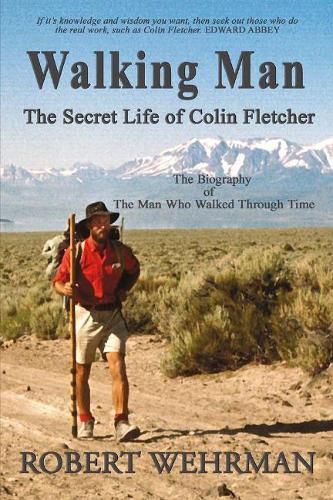 Cover image for Walking Man: The Secret Life of Colin Fletcher