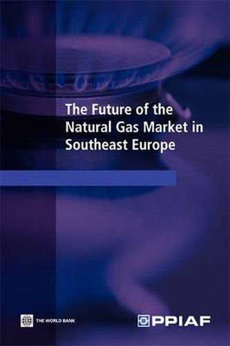 Cover image for The Future of the Natural Gas Market in Southeast Europe