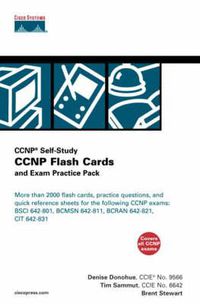 Cover image for CCNP Flash Cards and Exam Practice Pack (CCNP Self-Study, 642-801, 642-811, 642-821, 642-831)