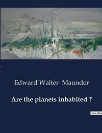 Cover image for Are the planets inhabited ?