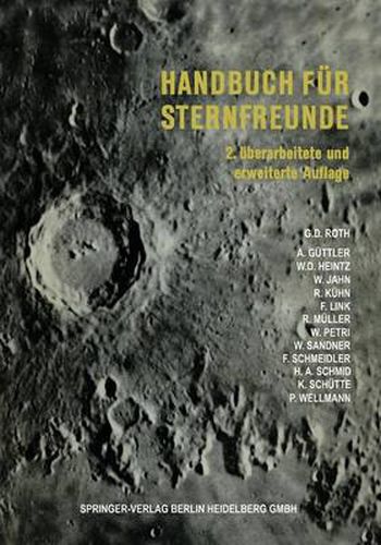 Cover image for Handbuch Fur Sternfreunde: Wegweiser Fur Die Praktische Astronomische Arbeit