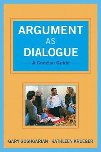 Cover image for Argument as Dialogue: A Concise Guide