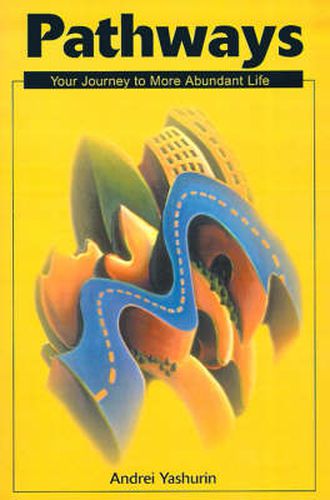 Cover image for Pathways: Your Journey to More Abundant Life