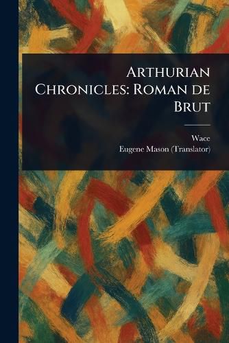Cover image for Arthurian Chronicles