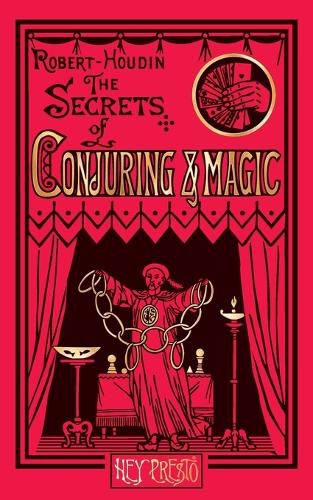 Cover image for The Secrets of Conjuring and Magic