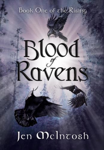 Cover image for Blood of Ravens: Book One of the Rising