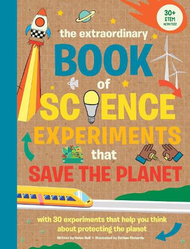 Cover image for The Extraordinary Book of Science Experiments to Save the Planet