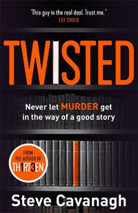 Cover image for Twisted: The Sunday Times Bestseller