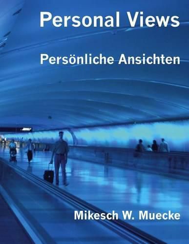 Personal Views: Persoenliche Ansichten