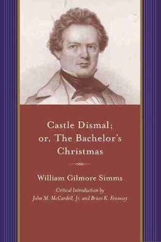 Cover image for Castle Dismal: or The Bachelor's Christmas