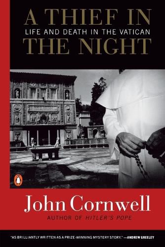 Cover image for A Thief in the Night: Life and Death in the Vatican