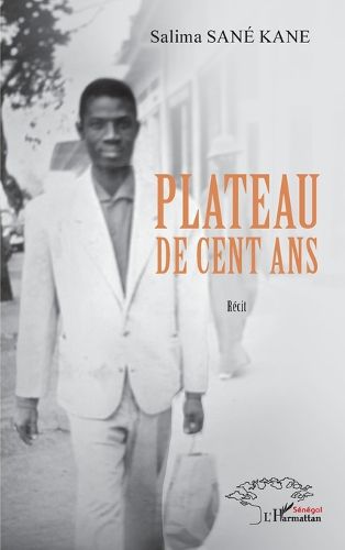Cover image for Plateau de cent ans
