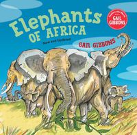 Cover image for Elephants of Africa (New & Updated Edition)